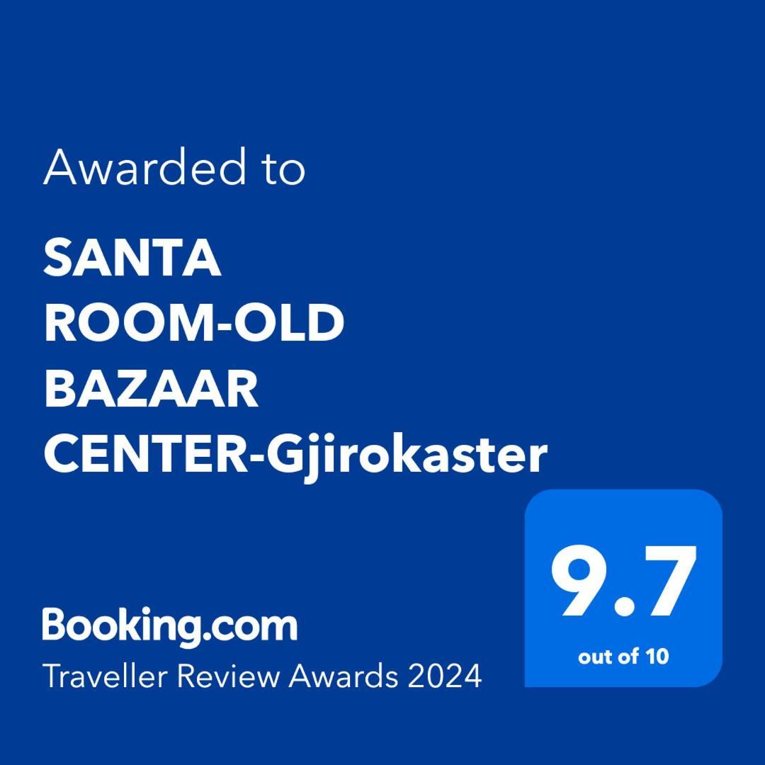 Santa Room-Old Bazaar Center-Gjirokastër Exteriör bild